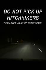 Poster de la película Do Not Pick Up Hitchhikers