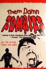 Poster de la película Them Damn Zombies