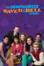 Poster de la película The Unauthorized Saved by the Bell Story