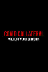 Poster de la película Covid Collateral
