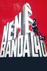 Poster de la película Nenê Bandalho