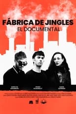 Poster de la película Fábrica de Jingles: el documental