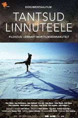 Poster de la película Dances for the Milky Way. Lennart Meri's Film Journeys