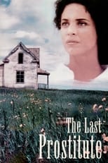 Poster de la película The Last Prostitute
