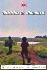 Poster de la película Bicycles of Nhanderú