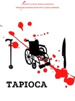 Poster de la película Tapioca