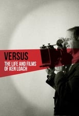 Poster de la película Versus: The Life and Films of Ken Loach