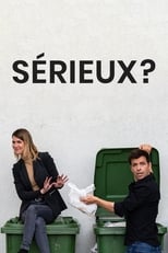 Poster de la serie Sérieux ?