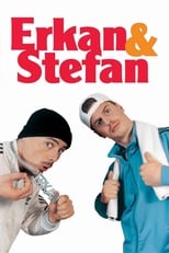 Poster de la película Erkan & Stefan