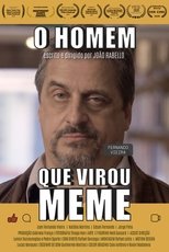 Poster de la película O Homem Que Virou Meme