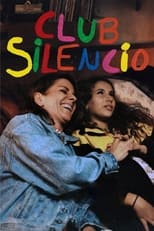 Poster de la película Club Silencio