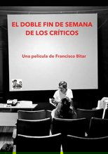 Poster de la película El doble fin de semana de los críticos