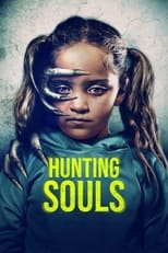 Poster de la película Hunting Souls