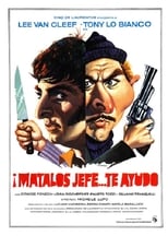 Poster de la película Mátalos, jefe... te ayudo