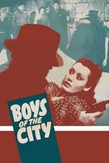 Poster de la película Boys of the City