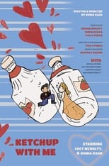 Poster de la película Ketchup with Me