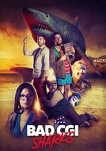 Poster de la película Bad CGI Sharks