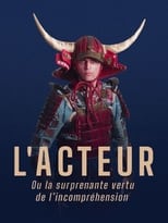 Poster de la película L'Acteur (ou la surprenante vertu de l'incompréhension)