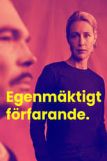 Poster de la película Egenmäktigt förfarande