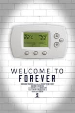 Poster de la película Welcome to Forever