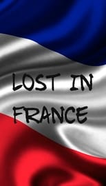 Poster de la serie Lost In France