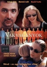 Poster de la película Vakvagányok