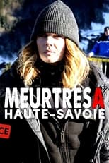 Poster de la película Meurtres en Haute-Savoie