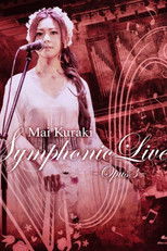 Poster de la película Mai Kuraki Symphonic Live -Opus 3