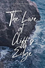 Poster de la película The Love at Cliff's Edge