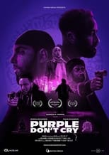 Poster de la película Purple Don't Cry