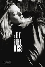 Poster de la película By the Kiss