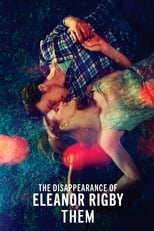 Poster de la película The Disappearance of Eleanor Rigby: Them