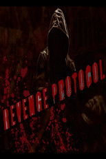 Poster de la película Revenge Protocol