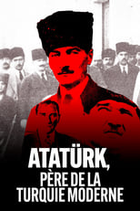 Poster de la película Atatürk, père de la Turquie moderne