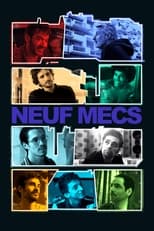 Poster de la serie Neuf Mecs