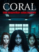 Poster de la película Coral: The Haunted Assignment