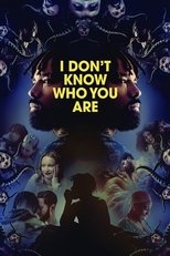 Poster de la película I Don't Know Who You Are