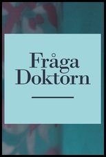 Poster de la serie Fråga doktorn