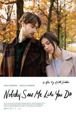 Poster de la película Nobody Sees Me Like You Do
