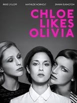 Poster de la película Chloe Likes Olivia