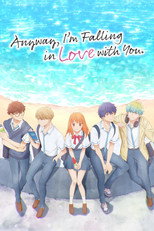 Poster de la serie Anyway, I'm Falling in Love with You.