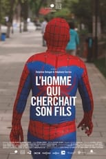 Poster de la película The Man Who Was Looking For His Son