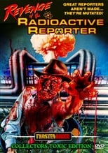 Poster de la película Revenge of the Radioactive Reporter