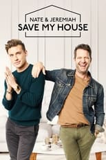 Poster de la serie Nate & Jeremiah Save My House
