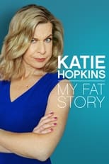 Poster de la película Katie Hopkins: My Fat Story