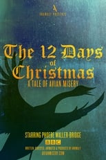 Poster de la película The 12 Days of Christmas: A Tale of Avian Misery