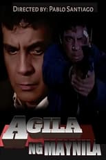 Poster de la película Agila ng Maynila