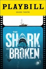 Poster de la película The Shark Is Broken