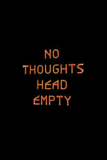 Poster de la película No Thoughts Head Empty