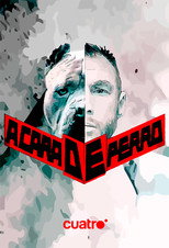 Poster de la serie A Cara de Perro
